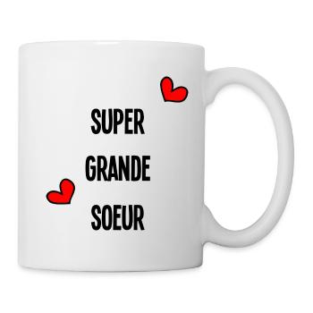 SUPER GRANDE SŒUR. FELICITATIONS. NAISSANCE. - Mug blanc - blanc - Droite