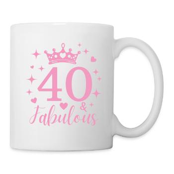Fabelhafte 40. 40. Geburtstag - Tasse - Weiß - Rechts