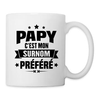 Papy c'est mon surnom préféré, Cadeau grandpère - Mug blanc - blanc - Droite