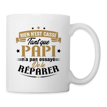 Rien n'est cassé tant que papi le réparer cadeau - Mug blanc - blanc - Droite