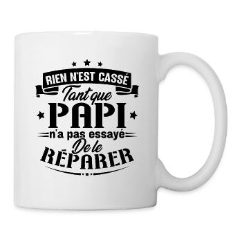 Rien n'est cassé tant que papi le réparer cadeau - Mug blanc - blanc - Droite