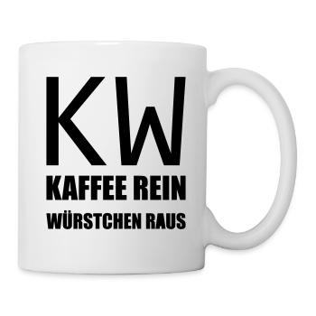 Witziges Design "Kaffee rein .. Würstchen raus" - Tasse - Weiß - Rechts