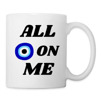 All Nazar (Eyes) on me - Mug - white - Right