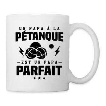 Un papa à la pétanque est un papa parfait - Mug blanc - blanc - Droite