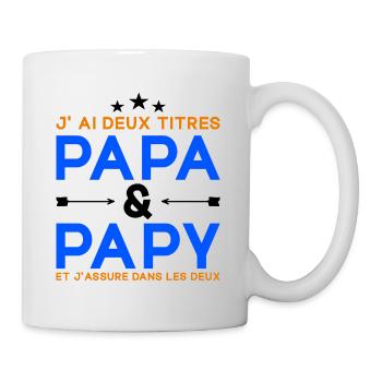J'ai Deux Titres Papa et Papy Cadeau Fête des Père - Mug blanc - blanc - Droite