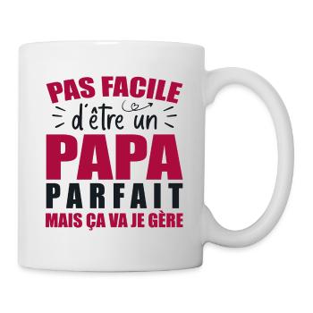 Es ist nicht einfach, ein perfekter Vater zu sein - Humor Papa - Tasse - Weiß - Rechts