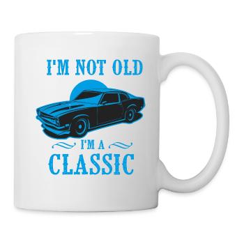 I M Not Old I M A Classic Birthday Gift - Mug - white - Right