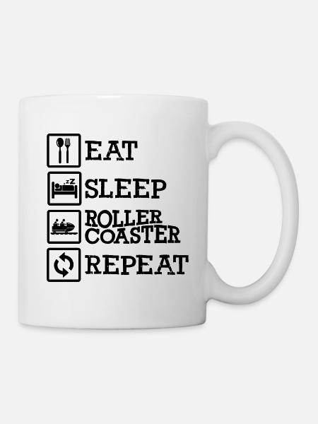 Eat Sleep Roller Coaster Repeat - Tasse - Weiß