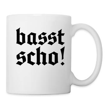 basst scho! Allgäu Design - passt schon - Tasse - Weiß - Rechts