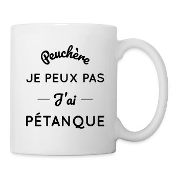Je peux pas j'ai pétanque - Mug blanc - blanc - Droite