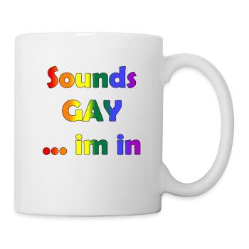 sounds gay in LGBTQ gay lesbian pride love - Mug - white - Right