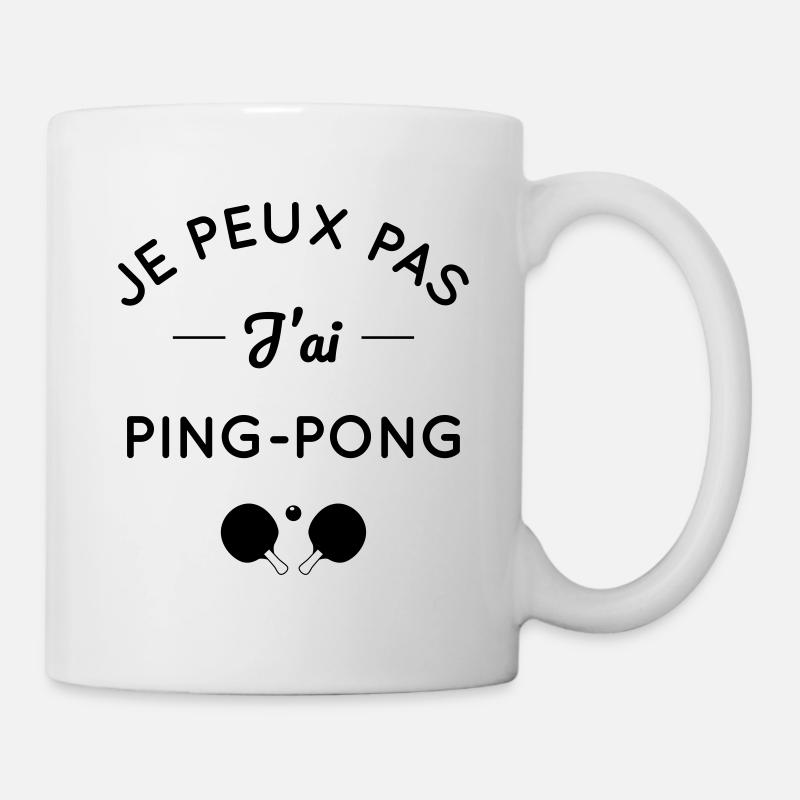 Je peux pas j'ai ping-pong - Mug blanc - blanc