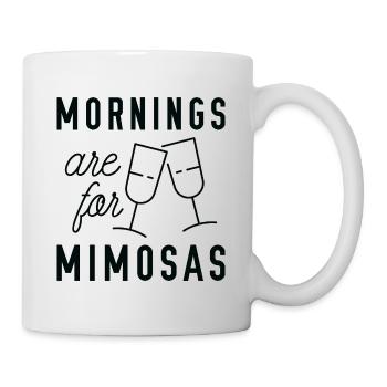 Mornings Are For Mimosas - Mug - white - Right