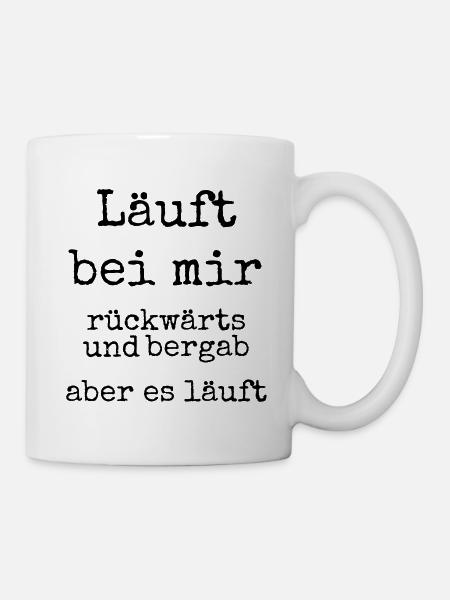 Läuft bei mir - Tasse - Weiß