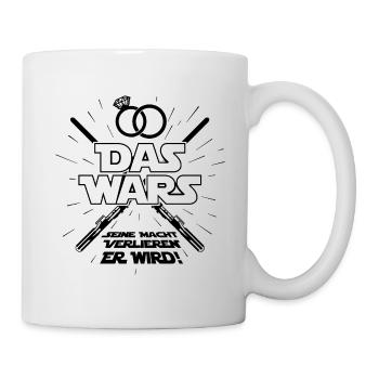 Das wars Macht verlieren Junggesellenabschied JGA - Tasse - Weiß - Rechts