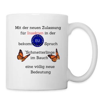 Schmetterlinge im Bauch und die EU - Tasse - Weiß - Rechts