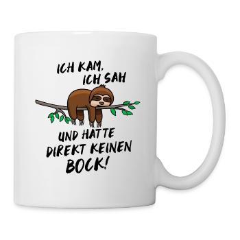 Ich hatte keinen Bock Faultier Fun Shirt - Tasse - Weiß - Rechts