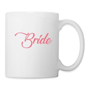 Bride Braut Shirt JGA Junggesellenabschied - Tasse - Weiß - Rechts
