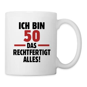 Ich bin 50 - Tasse - Weiß - Rechts