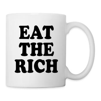 Eat the rich - Tasse - Weiß - Rechts