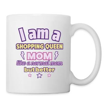 Mom Shopping Queen, Mother's Day Gift, Fashion - Mug - white - Right