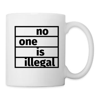 No One is Illegal - Mug blanc - blanc - Droite