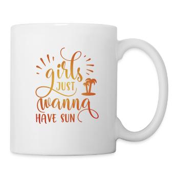 Mädchen möchten gerade SUN - Tasse - Weiß - Rechts