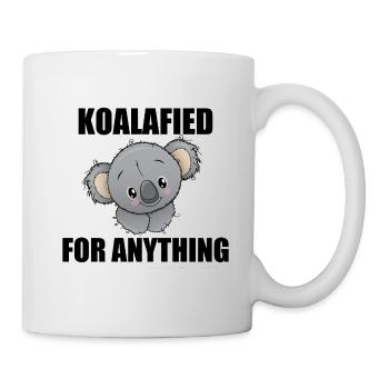 Koala Koalafied for anything - gift sayings - Mug - white - Right
