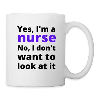 Lustiges Motiv für Krankenschwester - Tasse - Weiß - Rechts