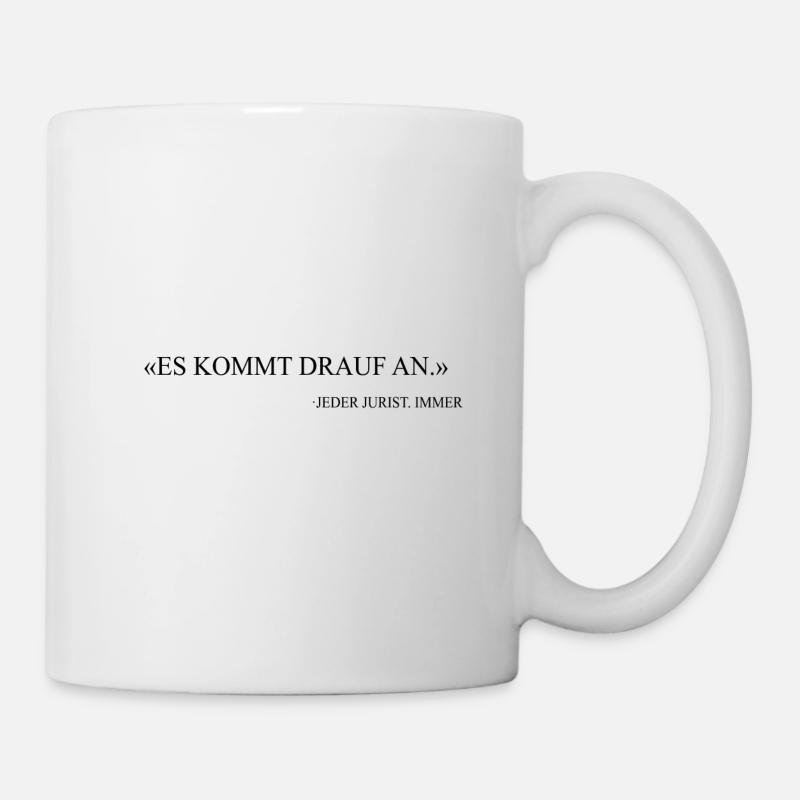 Anwalt lustig Spruch Jurist Geschenk - Tasse - Weiß