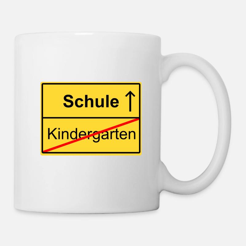 Ortsschild Kindergarten Schule Schild Schulanfang - Tasse - Weiß