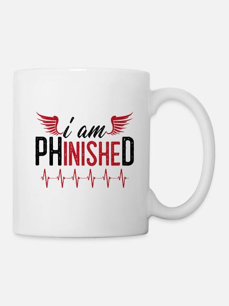 Uni Phd Abschluss Spruch Geschenk - Tasse - Weiß