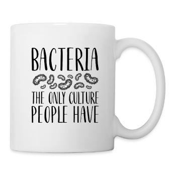 Biologie Mikroskop Bacteria Spruch Geschenk - Tasse - Weiß - Rechts