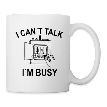 I can not talk i am busy as a electrican - Mug - white - Right