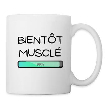 Bientôt musclé t-shirt humour drôle original - Mug blanc - blanc - Droite