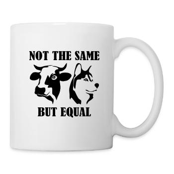 Not the same but equal Geschenk Pflanzen Vegan - Tasse - Weiß - Rechts
