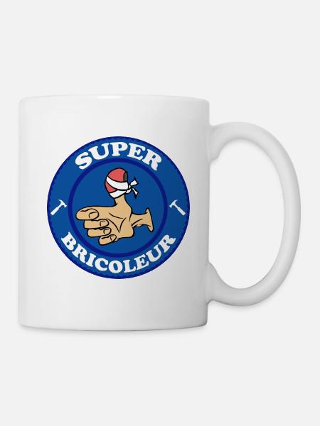 Super bricoleur, bricolage,humour - Mug blanc - blanc