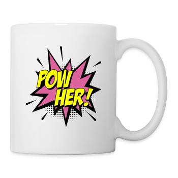 Farben änderbar | Pow her Frau Energie Power - Tasse - Weiß - Rechts