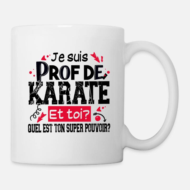 Prof Karaté Professeur Super Pouvoir Arts Martiaux - Mug blanc - blanc