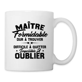 Maître Formidable Idée Cadeau Maître D'école - Mug blanc - blanc - Droite