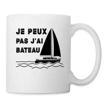 Bateau Marin Humour Je Peux Pas J'Ai Bateau - Mug blanc - blanc - Droite