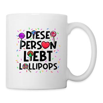 Süßigkeiten Statement Bonbon Naschkatzen Naschen - Tasse - Weiß - Rechts
