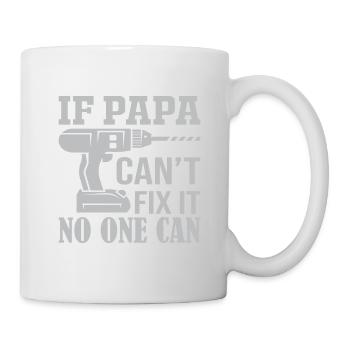 Si ce n’est pas papa peut réparer - Personne ne peut - Mug blanc - blanc - Droite