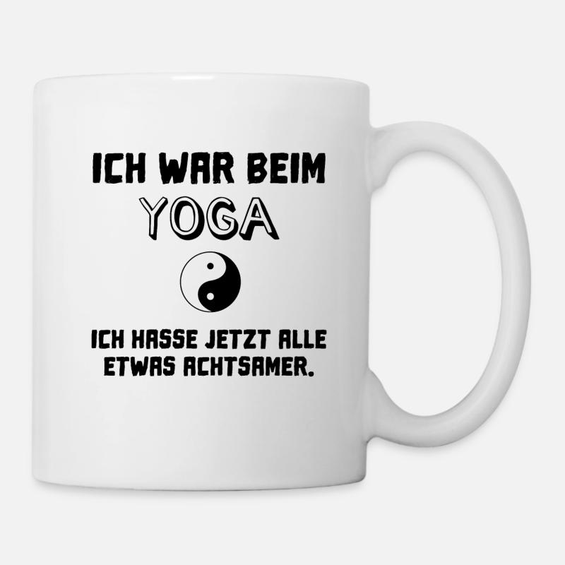 ich war beim yoga - Tasse - Weiß