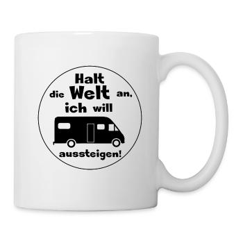 halt die welt an womo - Tasse - Weiß - Rechts