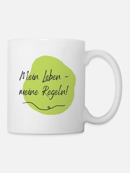 Mein Leben - meine Regeln! - Tasse - Weiß