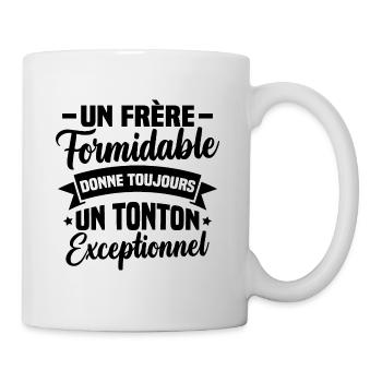 Un frère formidable donne un tonton exceptionnel - Mug blanc - blanc - Droite