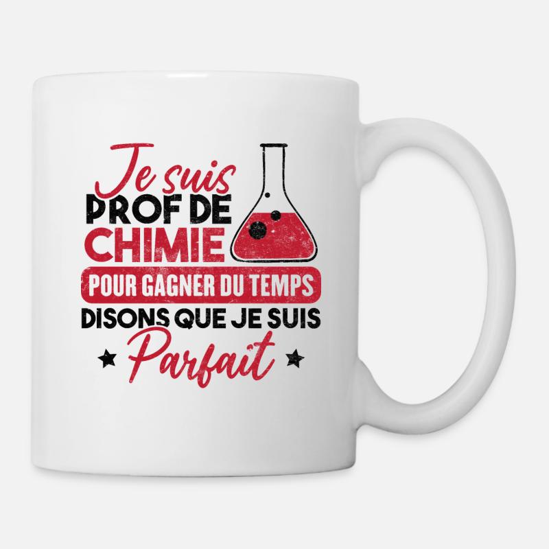 Je suis prof de chimie, je suis parfait - Mug blanc - blanc