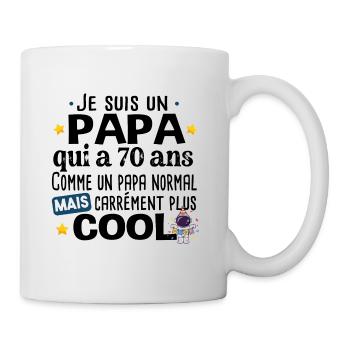 Papa 70 ans Anniversaire Fête des Pères Humour - Mug blanc - blanc - Droite