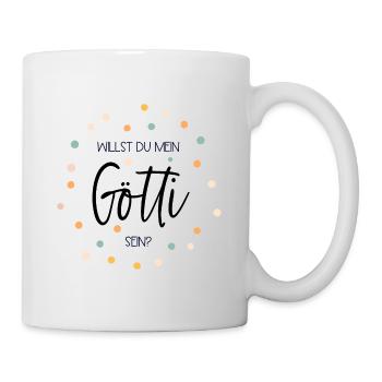 Willst du mein Götti sein? - Tasse - Weiß - Rechts
